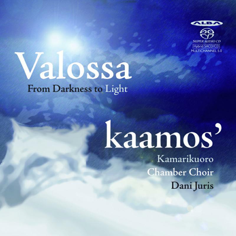 Picture of Kaamos Chamber Choir - From Darkness to Light - Kaamos Chamber Choir