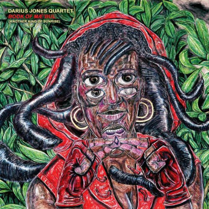 Picture of Darius Jones Quartet - Book Of Mae'Bul (Another Kind Of Sunrise)