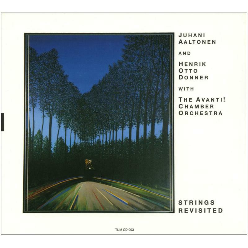 Picture of Aaltonen And Donner With The Avanti! Chamber Orch. - Strings Revisited