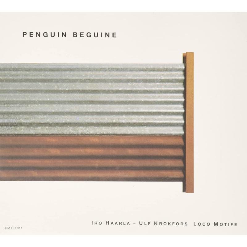 Picture of Iro Haarla - Ulf Krokfors Loco Motife - Penguin Beguine