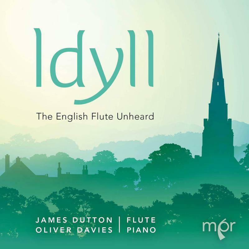 Picture of James Dutton/Oliver Davies - Idyll - The English Flute Unheard