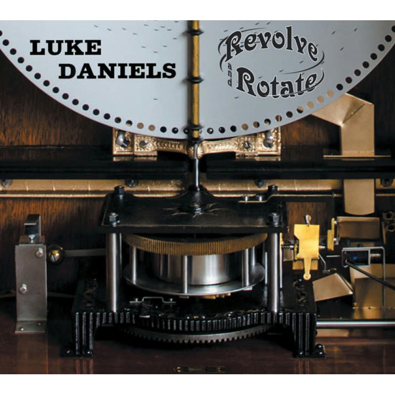 Picture of Luke Daniels - Revolve & Rotate The Polyphon Chronicles
