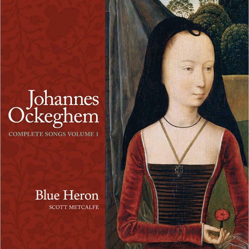 Picture of Blue Heron/Metcalfe - Johannes Ockeghem: Complete Songs, Volume 1