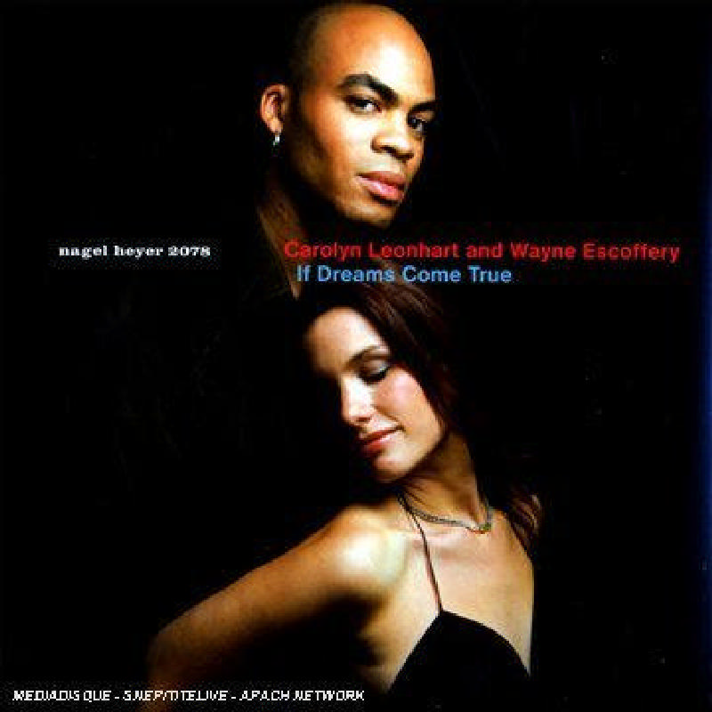 Picture of Carolyn Leonhart & Wayne Escoffery - If Dreams Come True