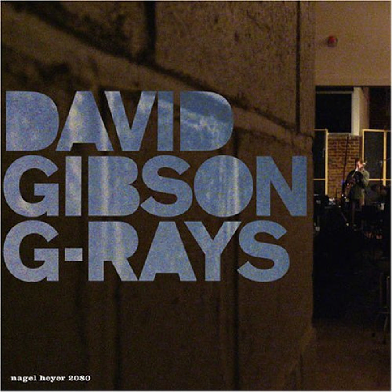 Picture of David Gibson - G-Rays