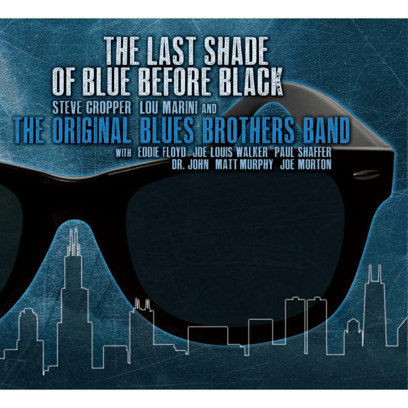 Picture of The Original Blues Brothers Band - The Last Shade Of Blue Before Black