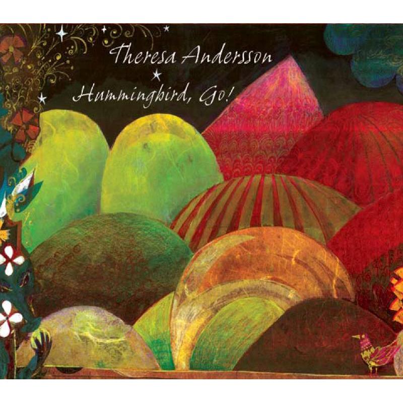 Picture of Theresa Andersson - Hummingbird, Go!
