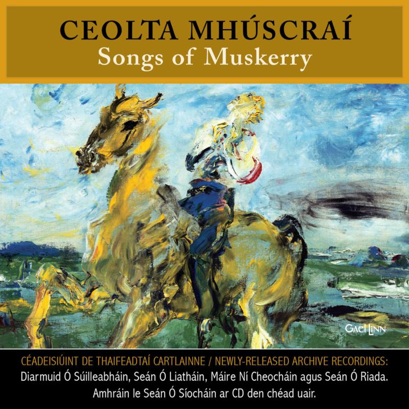 Picture of Various Artists - Ceolta MhUscraI - Songs Of Muskerry