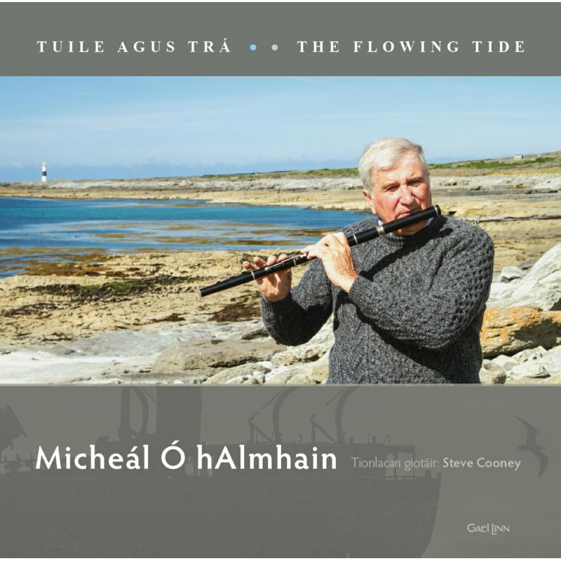 Picture of Miche�l � hAlmhain - Tuile Is Tr�/The Flowing Tide