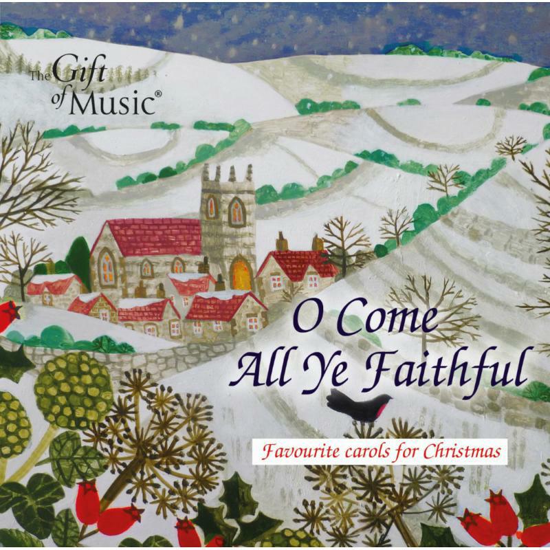 Picture of Various - O Come All Ye Faithful: Favourite carols for Christmas
