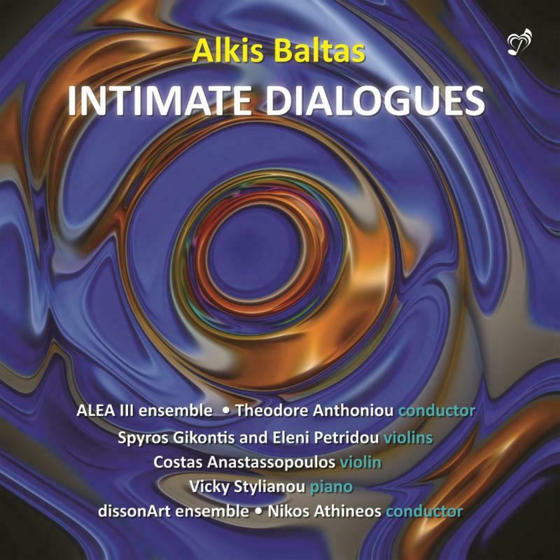 Picture of Alea Iii Ensemble - Alkis Baltas: Intimate Dialogues