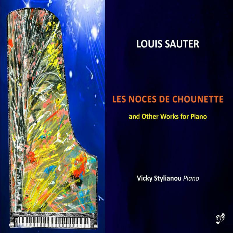 Picture of Vicky Stylianou - Louis Sauter: Les noces de chounette and other works for piano