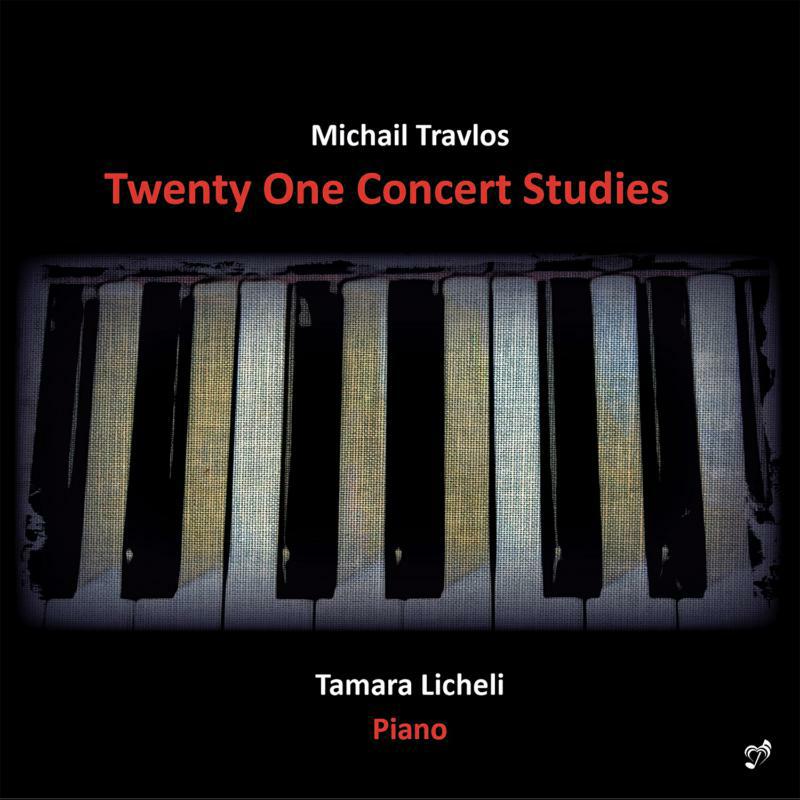 Picture of Tamara Licheli - Michail Travlos: Twenty One Concert Studies