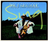Picture of Taj Mahal - Sing A Happy Song: The Wb Reco