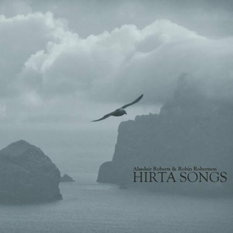 Picture of Alasdair Roberts & Robin Robertso - Hirta Songs