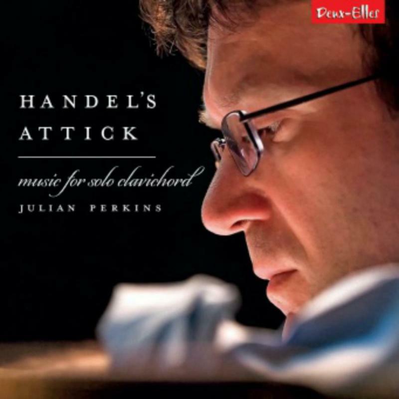 Picture of Julian Perkins - Handel's Attick: Music For Solo Clavichord