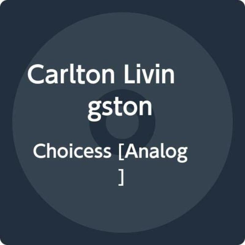 Picture of Carlton Livingston - Choices