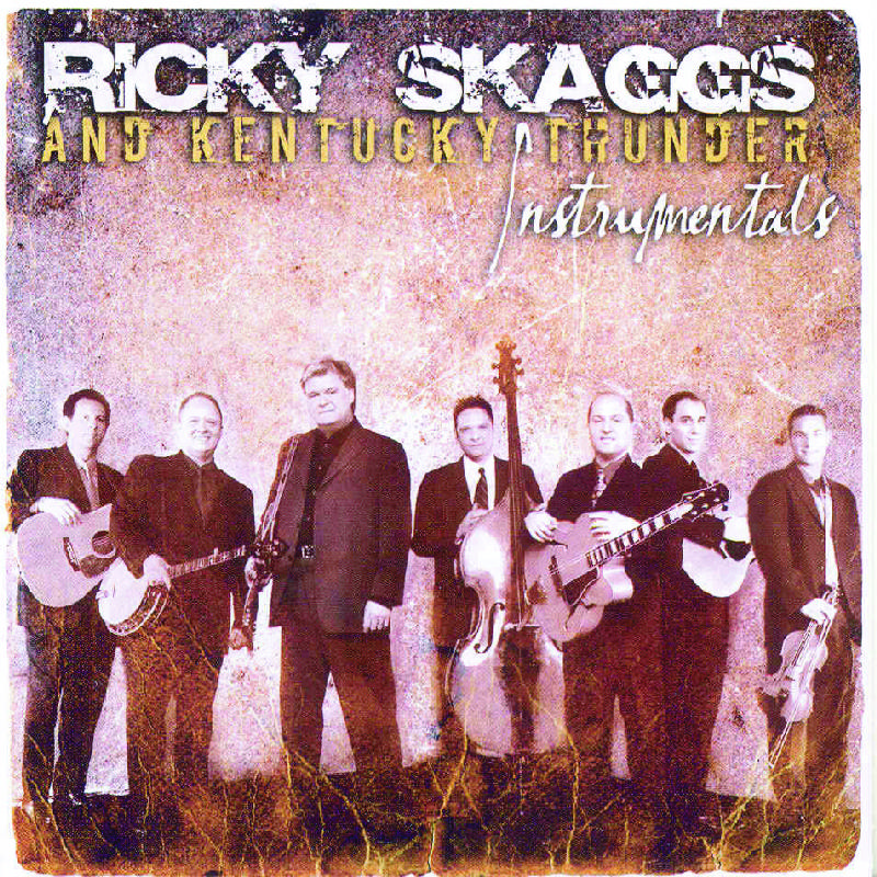 Picture of Ricky Skaggs & Kentucky Thunder - Instrumentals