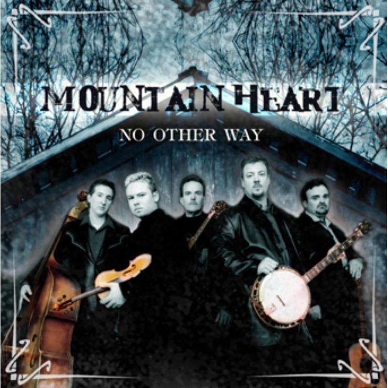 Picture of Mountain Heart - No Other Way