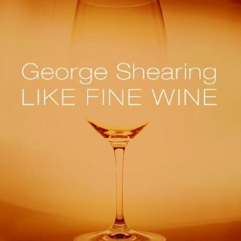 Picture of George Shearing - Like Fine Wine