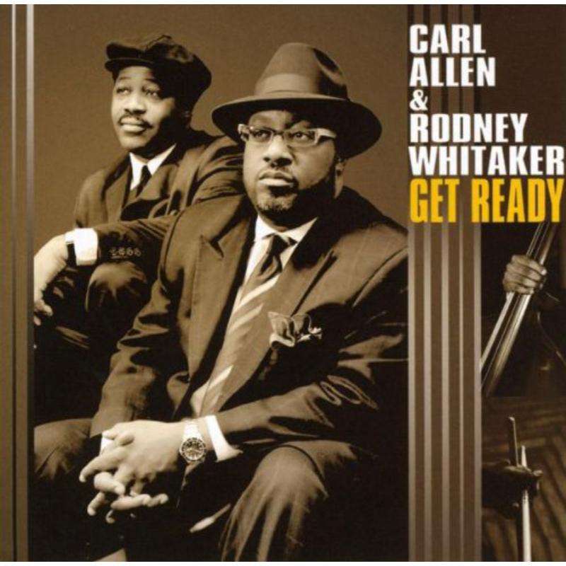 Picture of Carl Allen & Rodney Whitaker - Get Ready