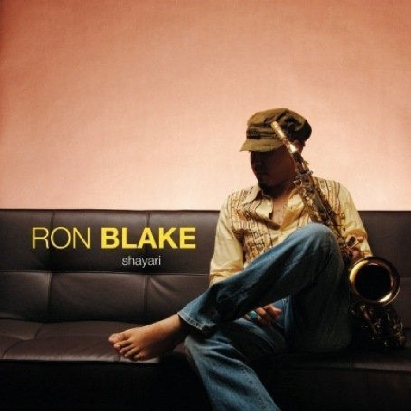 Picture of Ron Blake - Shayari
