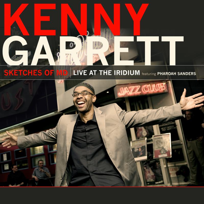 Picture of Kenny Garrett - Sketches Of MD - Live At The Iridium