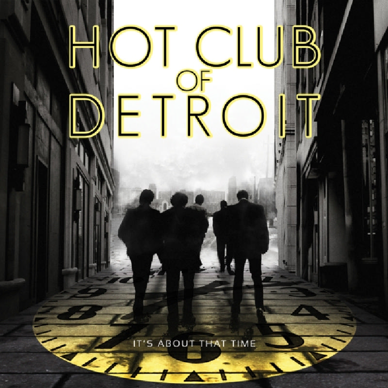 Picture of Hot Club of Detroit - It's About That Time