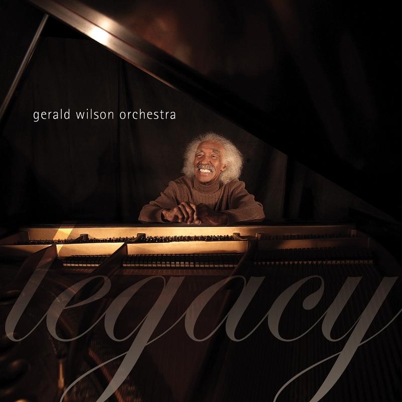 Picture of Gerald Wilson Orchestra - Legacy