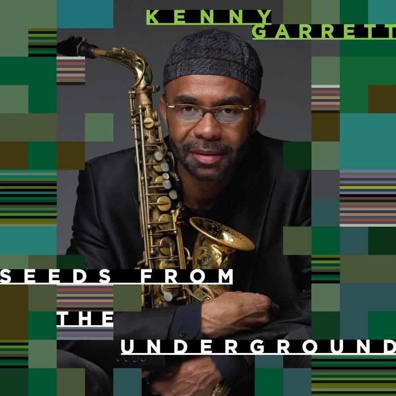 Picture of Kenny Garrett - Seeds from the Underground
