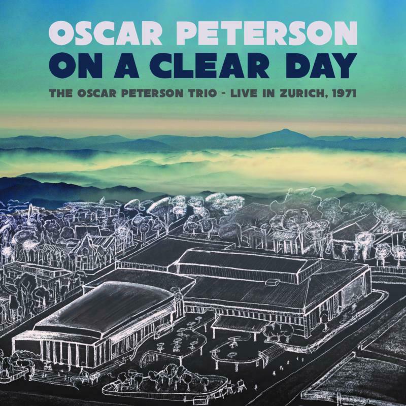 Picture of Oscar Peterson Trio - On a Clear Day - Live in Zurich 1971