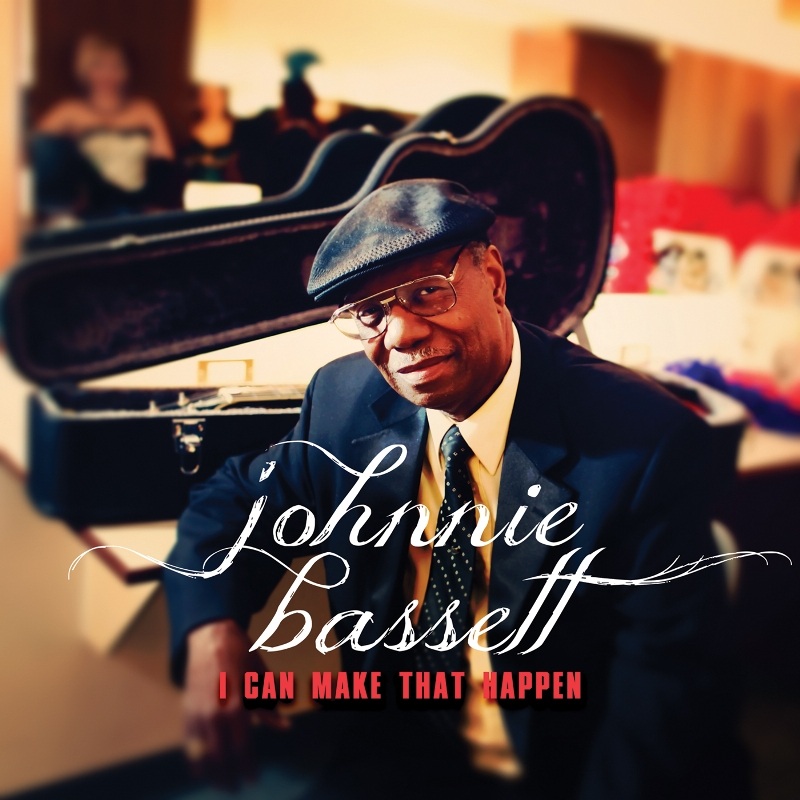 Picture of Johnnie Bassett - I Can Make That Happen