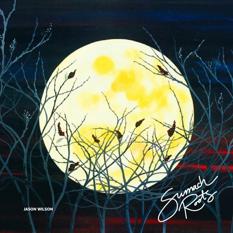 Picture of Jason Wilson - Sumach Roots (LP)
