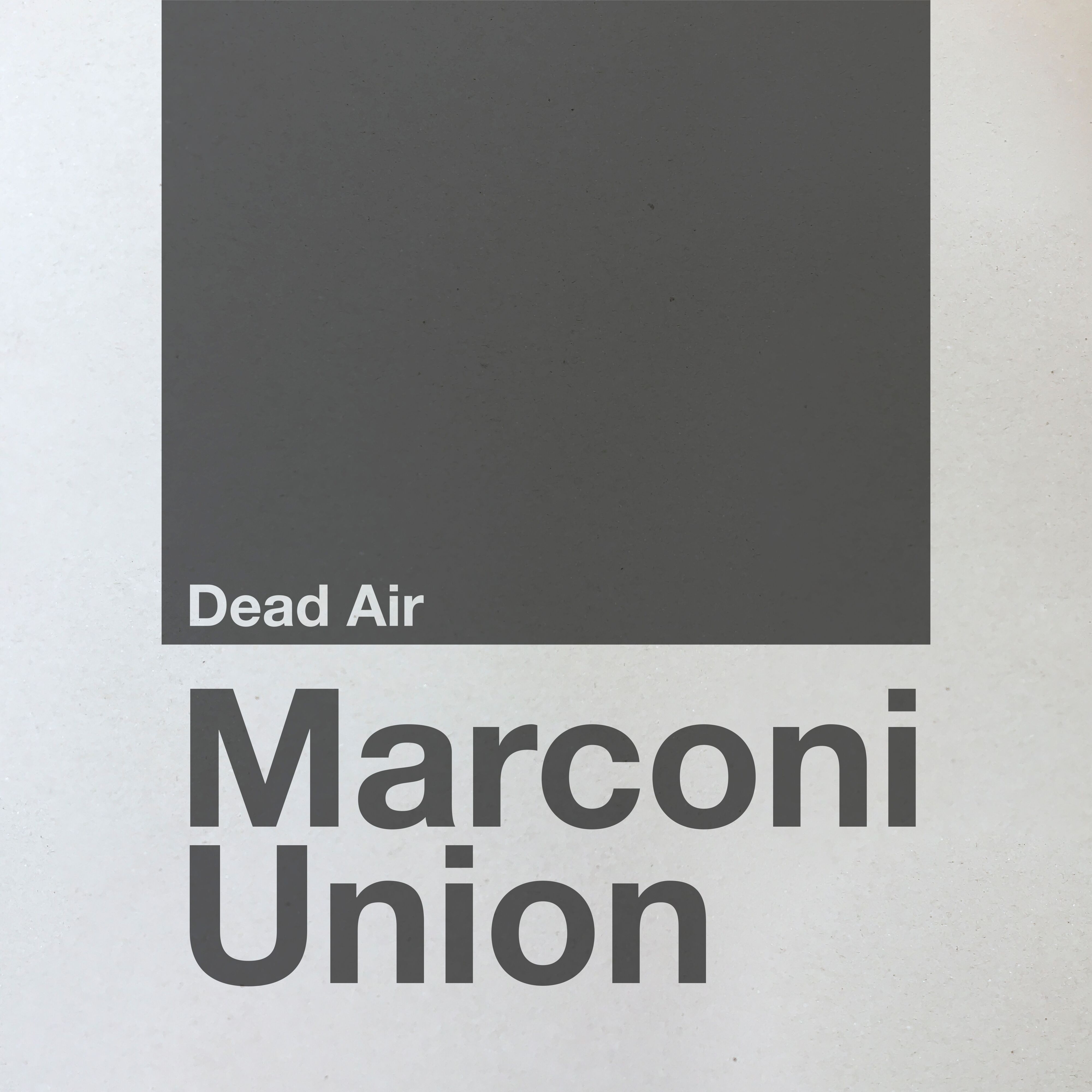 Picture of Marconi Union - Dead Air