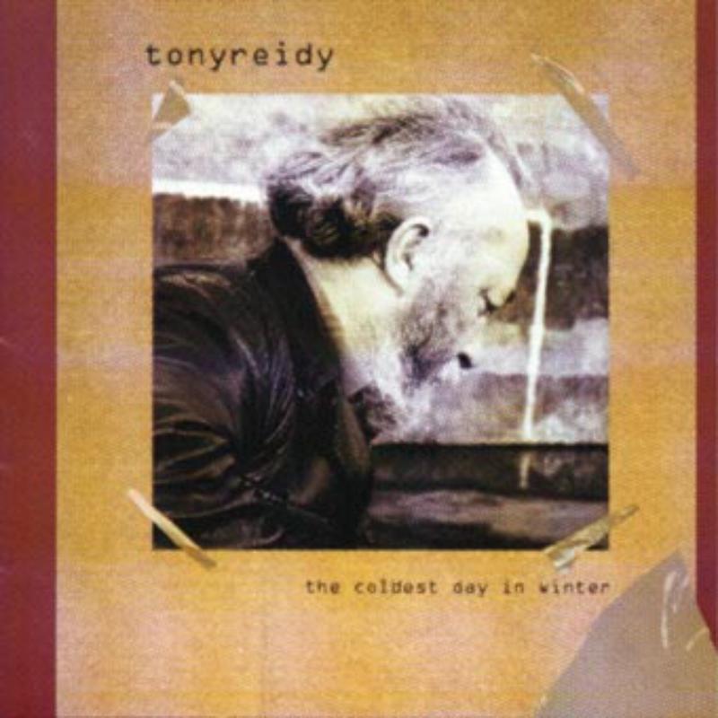 Picture of Tony Reidy - The Coldest Day In Winter