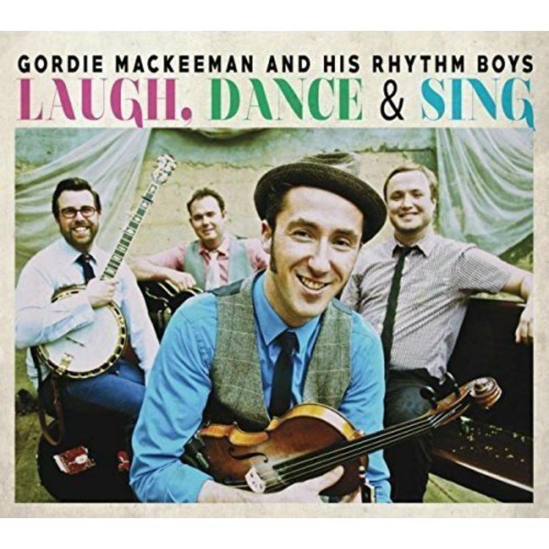 Picture of Gordie MacKeeman and His Rhythm Boys - Laugh, Dance & Sing