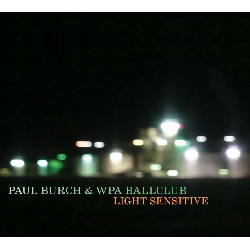 Picture of Paul Burch - Light Sensitive