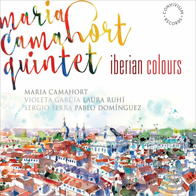 Picture of Maria Camahort Quintet - Maria Camahort Quintet: Iberian Colours