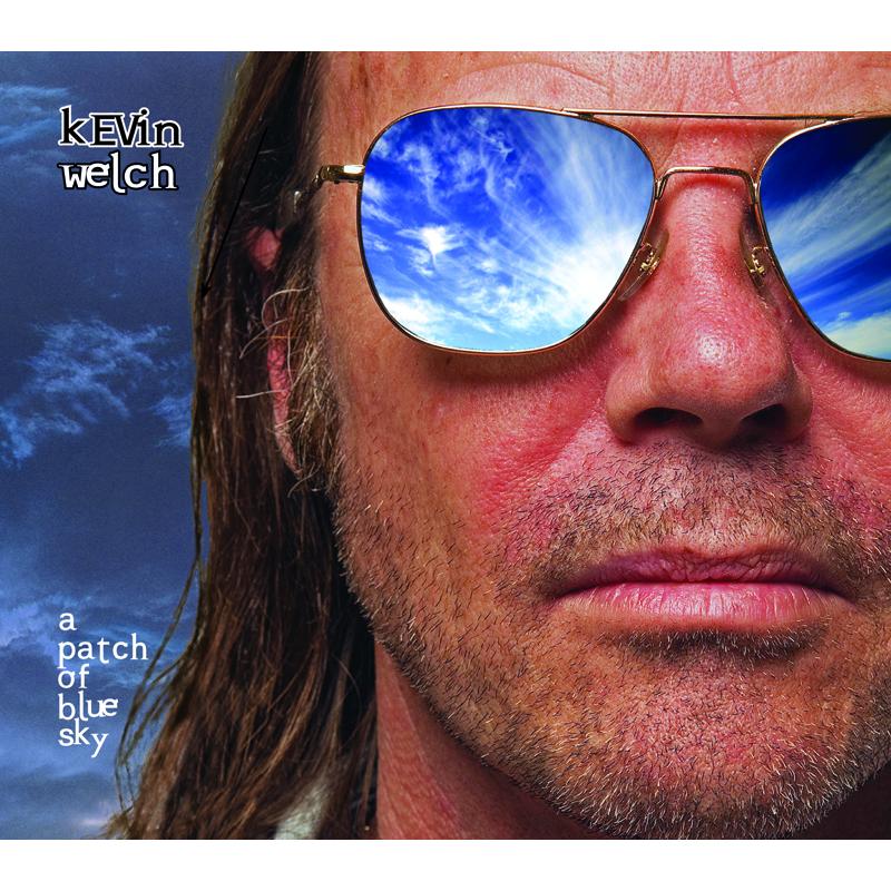 Picture of Kevin Welch - A Patch of Blue Sky