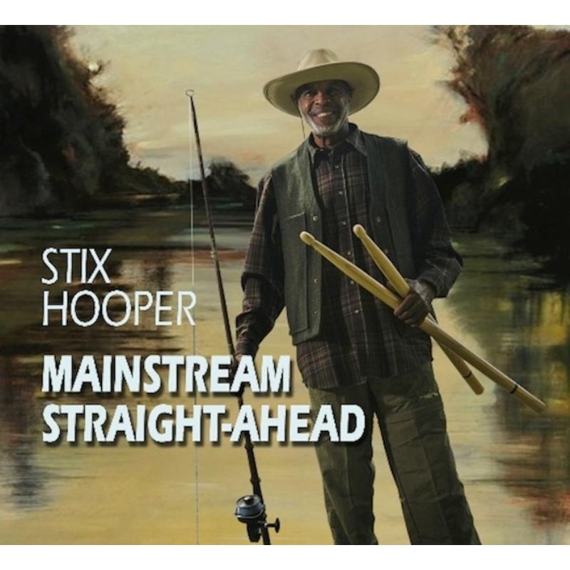 Picture of Stix Hooper - Mainstream Straight-Ahead