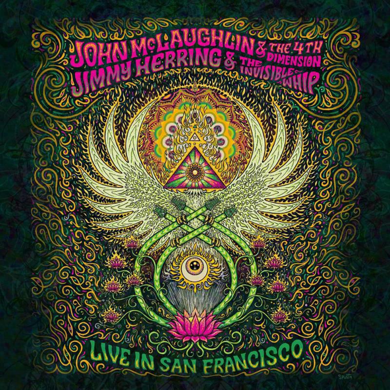 Picture of John McLaughlin & The 4th Dimension / Jimmy Herring & The Invisible Whip - Live in San Francisco