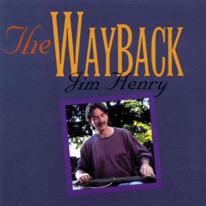 Picture of Jim Henry - The Wayback