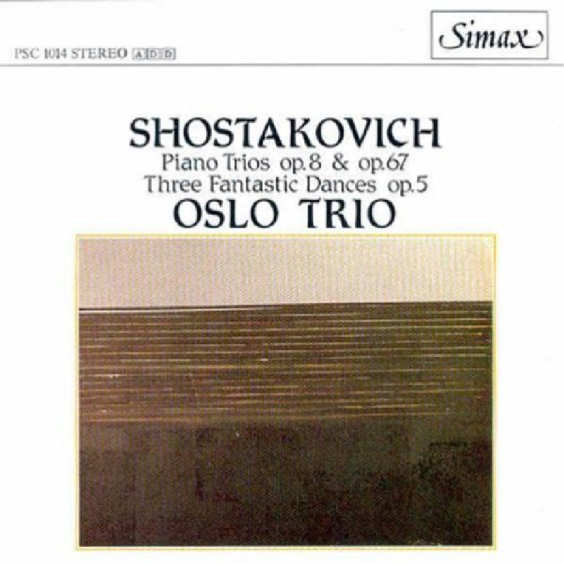 Picture of Dmitri Shostakovich - Piano Trios (Oslo Trio, Bratlie)