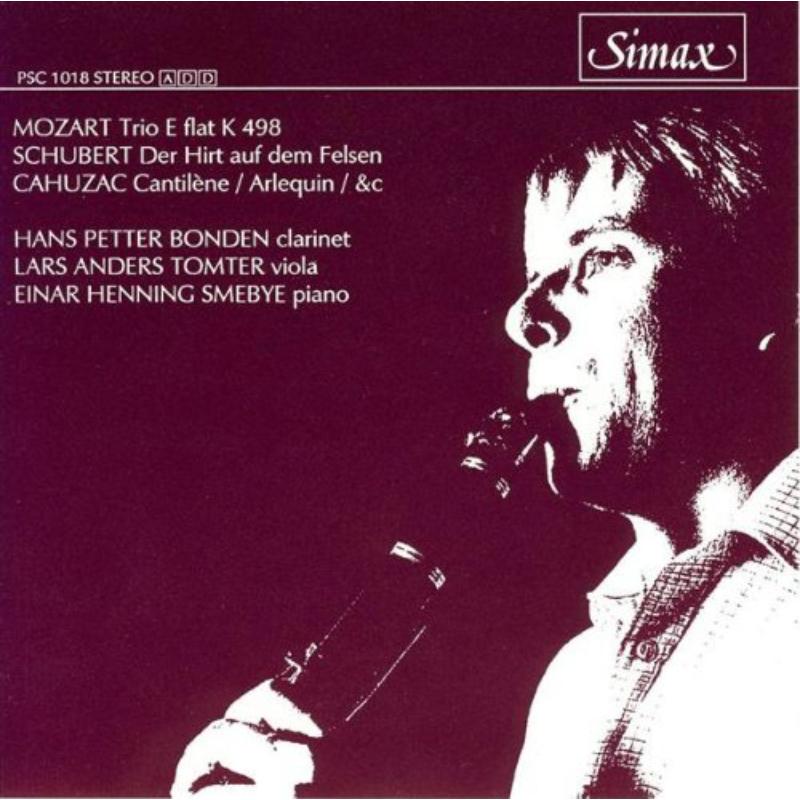 Picture of Cahuzac/Mozart/Schubert - Clarinet Trios - Mozart, Schubert and Cahuzac