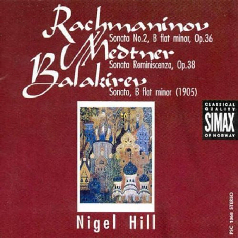 Picture of Rachmaninov/Medtner/Balakirev - Rachmaninov / Medtner / Balakirev: Piano Sonatas (Hill)