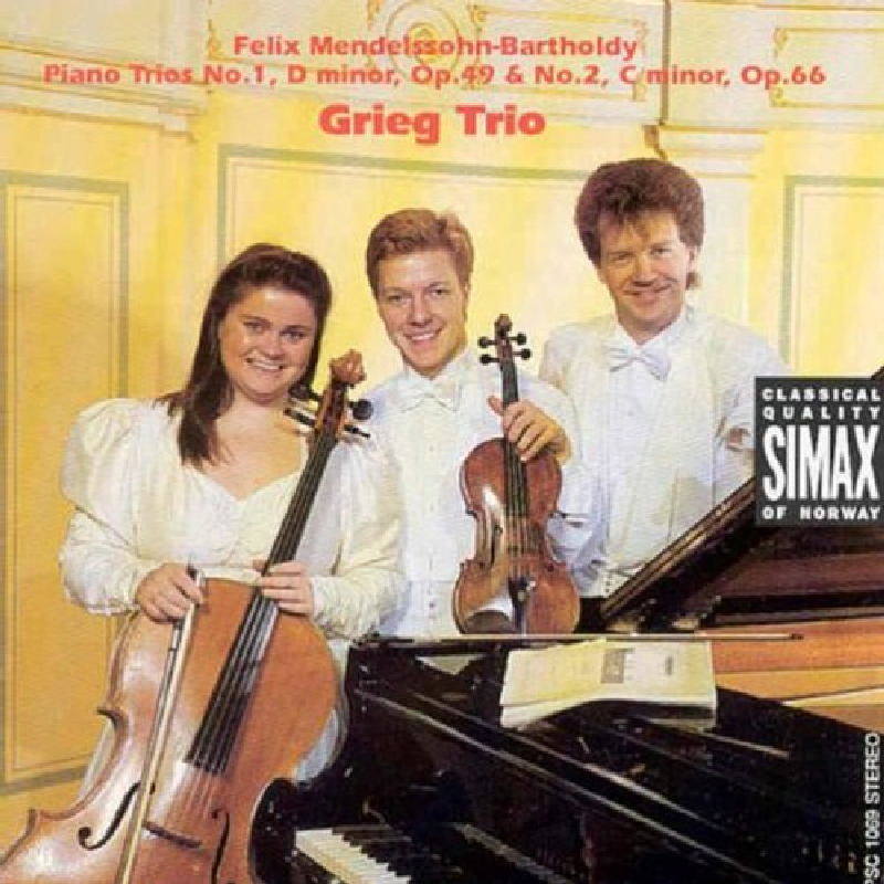 Picture of Felix Mendelssohn - Piano Trios Nos. 1 and 2 (Grieg Trio)
