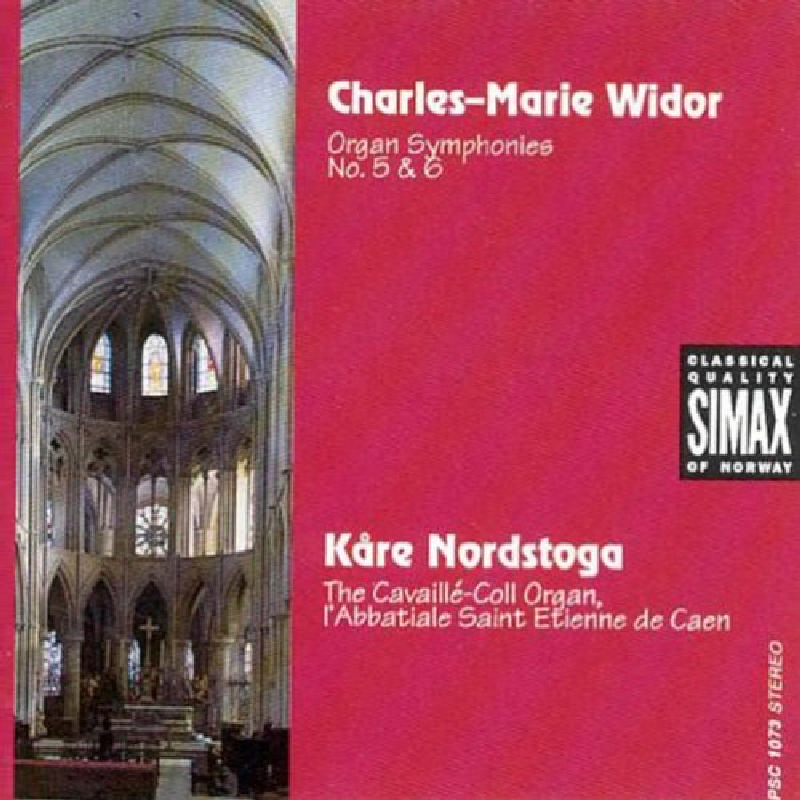 Picture of Kåre Nordstoga - Charles-Marie Widor: Organ Symphonies No. 5 & 6