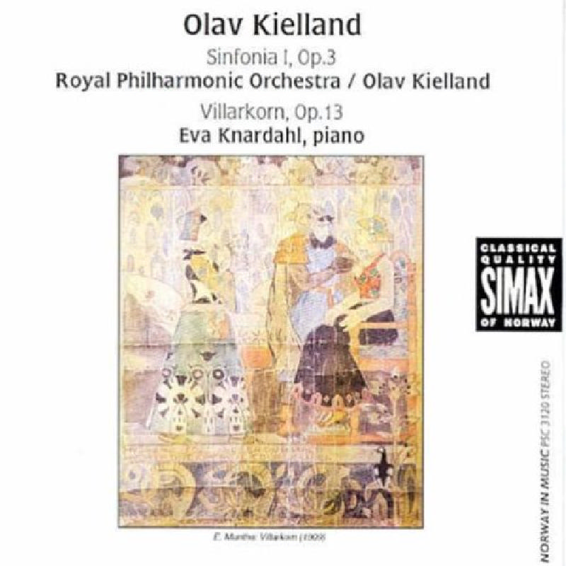 Picture of Royal Philharmonic Orchestra - Olav Kielland: Sinfonia 1, Op. 3; Villarkorn, Op. 13