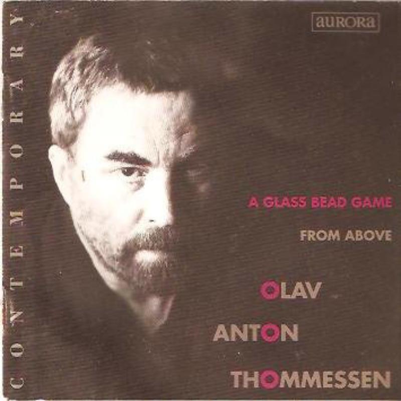Picture of THOMMMESSEN,OLAV ANTON - Thommessen - A Glass Bead Game/From Above