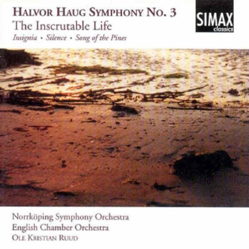 Picture of Ole Kristian Ruud - Halvor Haug: Symphony No. 3 The Inscrutable Life